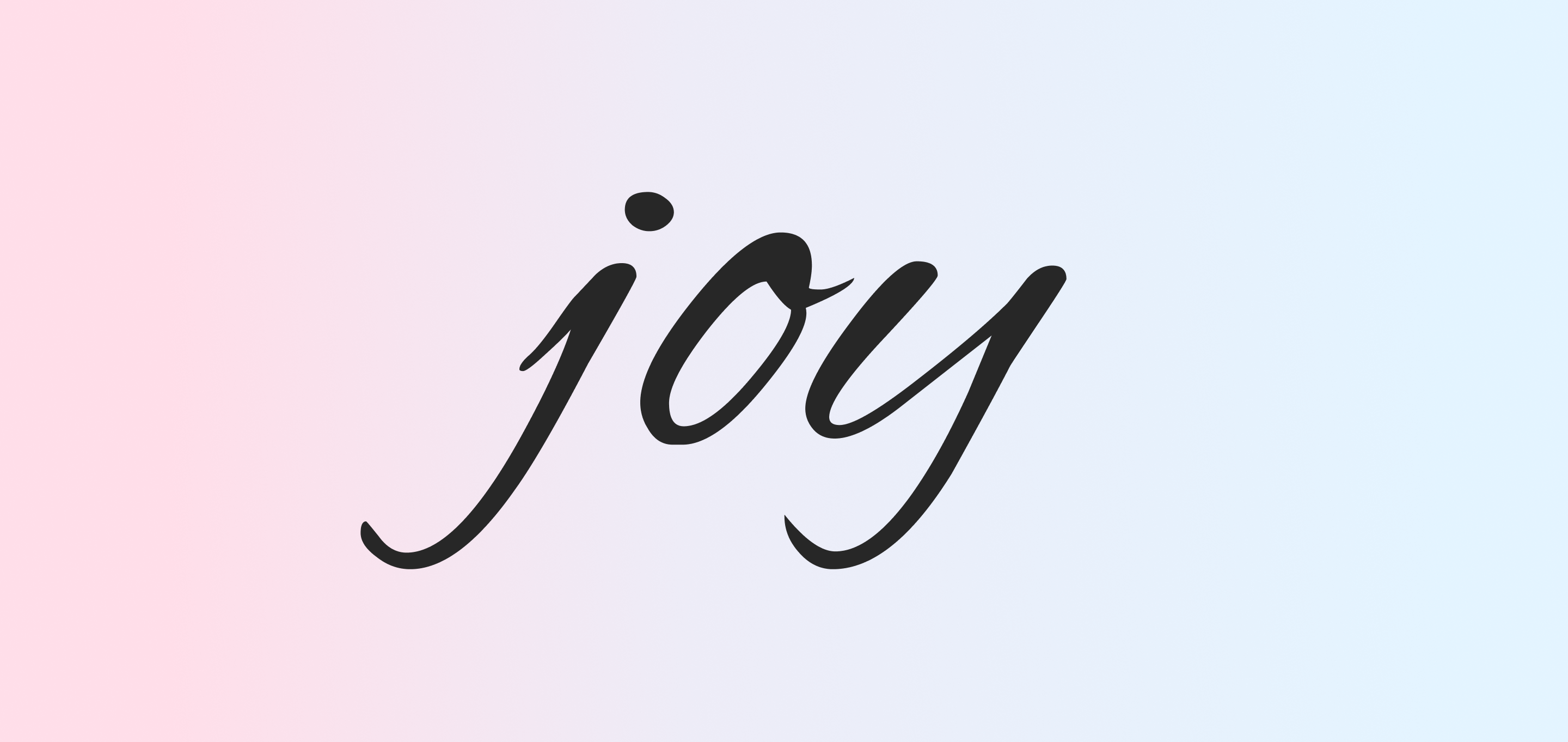 Joy
